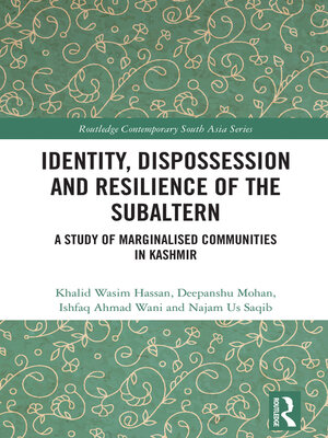 cover image of Identity, Dispossession and Resilience of the Subaltern